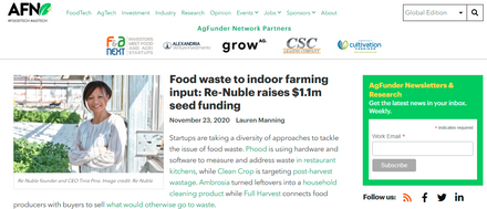 AgFunder Feature: Food Waste To Indoor Farming Input: Re-Nuble Raises $1.1m Seed Funding